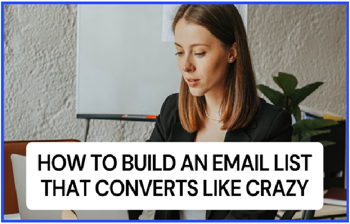 email lists that converts like crazy